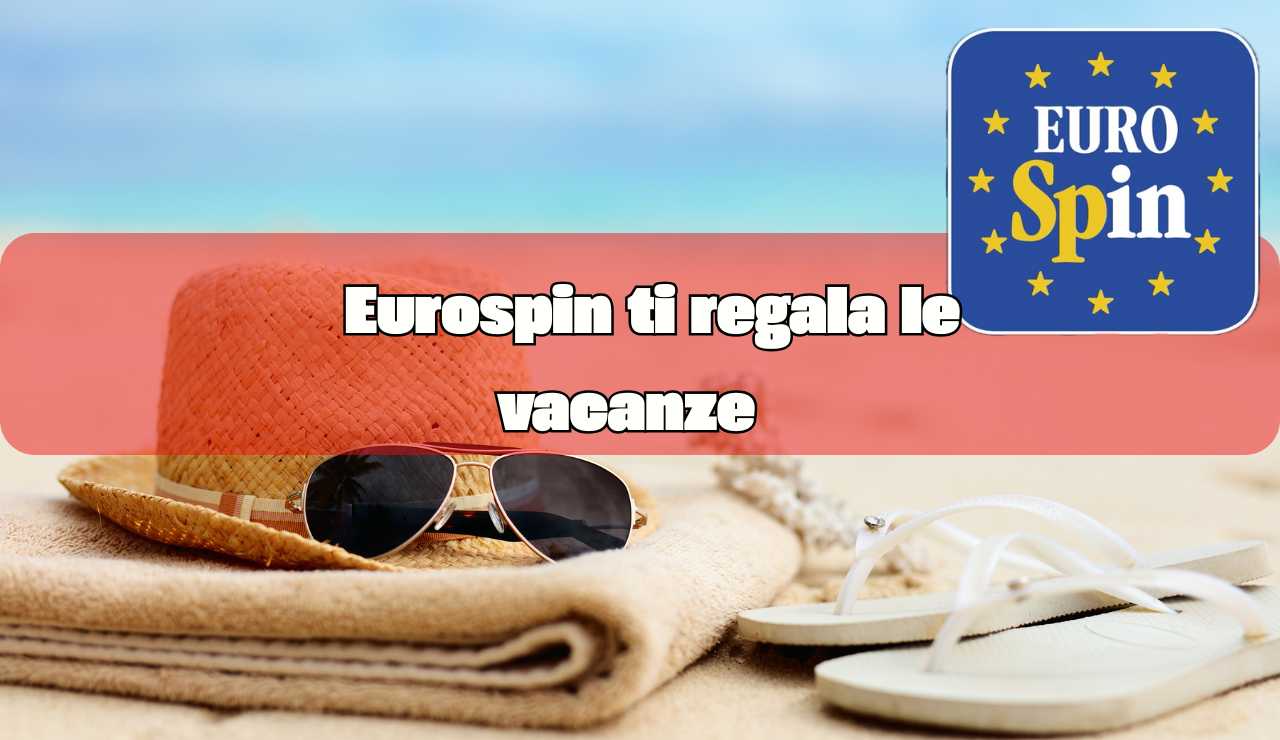 Vacanze Eurospin - fonte_Canva+eurospin.it - inchiostroverde.it